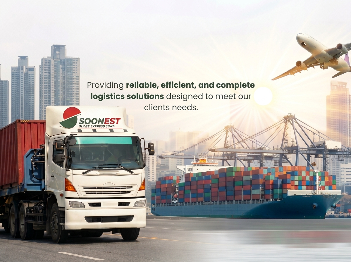 Soonest Global logistics — truck, plane and port
